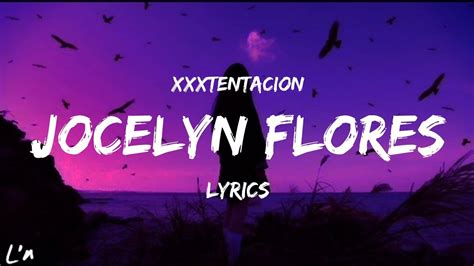 babes sex|XXXTENTACION – Jocelyn Flores Lyrics